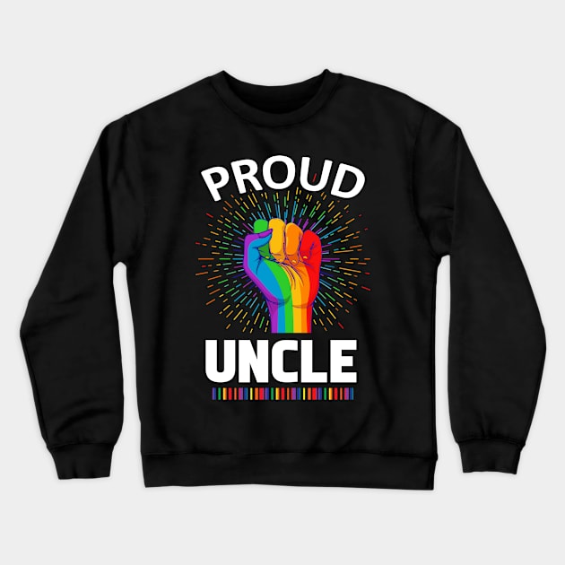 Proud Uncle Gay Lgbt Crewneck Sweatshirt by adrinalanmaji